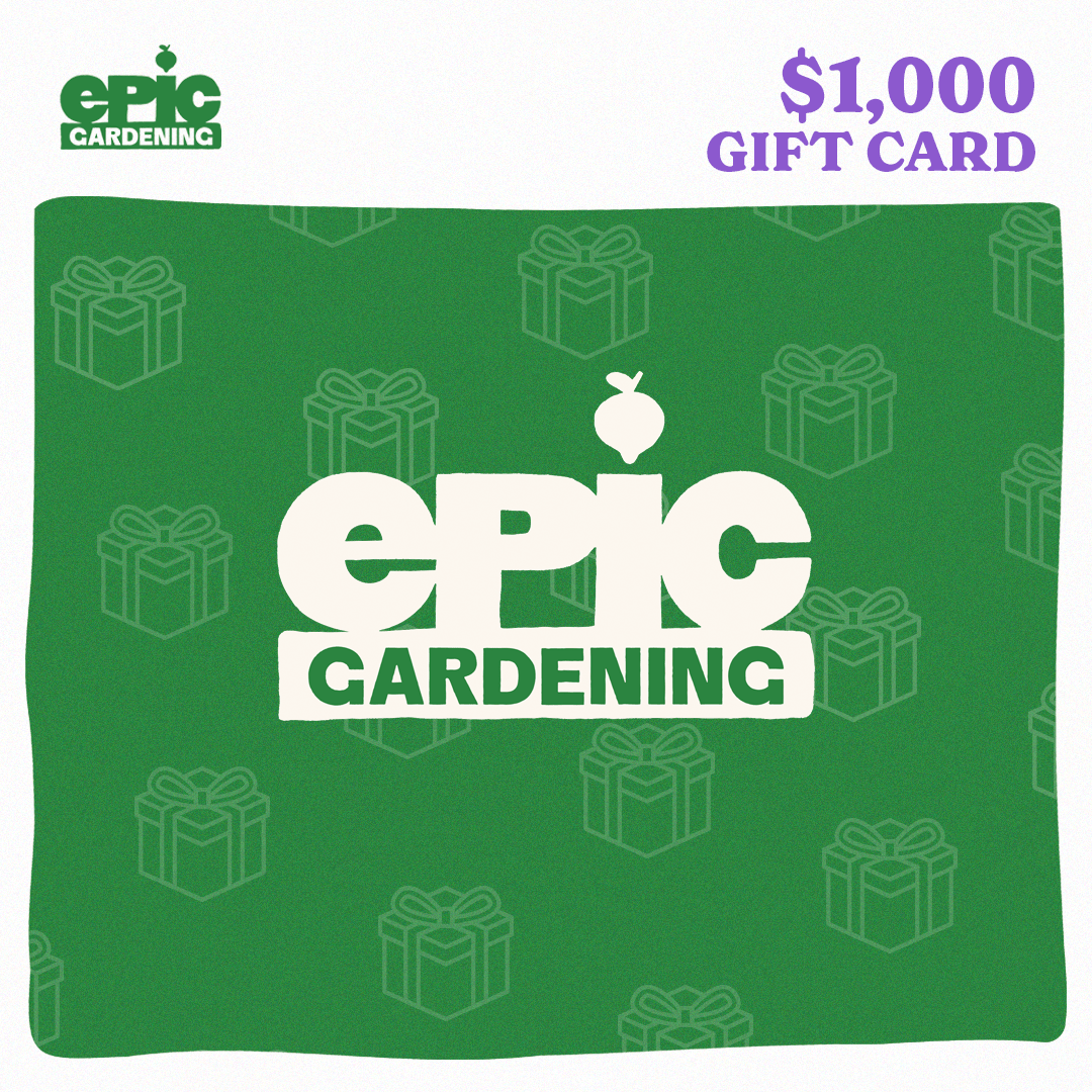 Epic Gardening Gift Cards (Digital)