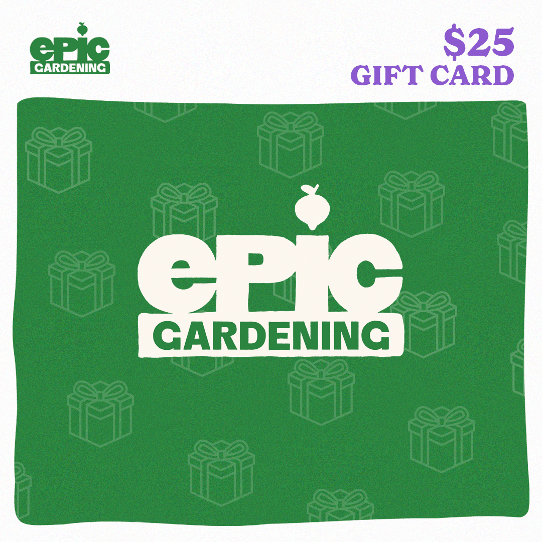 Epic Gardening Gift Cards (Digital)